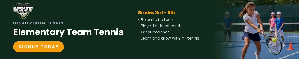 Idaho Youth Tennis Elementary Team Tennis, grades 3rd–6th — signup today